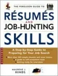 Ferguson Guide to Resumes and Job Hunting Skills: A Step-by-Step Guide to Preparing for Your Job Search