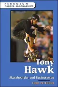 Tony Hawk, Skateboarder and Businessman