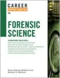 Career Opportunities in Forensic Science