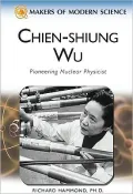 Chien-Shiung Wu: The Elegance of Experiment