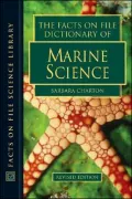 The Facts on File Dictionary of Marine Science