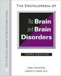 The Encyclopedia of Brain and Brain Disorders
