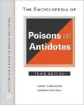 The Encyclopedia of Poisons and Antidotes