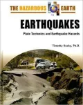 Earthquakes: Plate Tectonics and Earthquake Hazards
