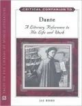 Critical Companion to Dante: A Literary Reference to His Life and Work