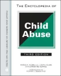 The Encyclopedia of Child Abuse