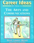 Career Ideas for Teens in the Arts and Communications