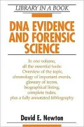 DNA Evidence and Forensic Science