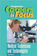 Medical Technicians and Technologists