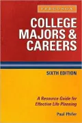 College Majors and Careers: A Resource Guide for Effective Life Planning