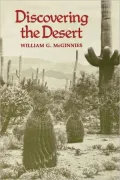 Discovering the Desert: The Legacy of the Carnegie Desert Botanical Laboratory