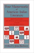Four Masterworks Of American Indian Literature