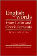 English Words from Latin and Greek Elements