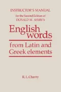 English Words from Latin and Greek Elements