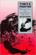 Planets and Perception: Telescopic Views and Interpretations, 1609-1909