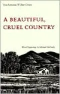 A Beautiful, Cruel Country
