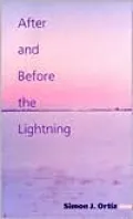 After and Before the Lightning
