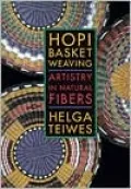 Hopi Basket Weaving: Artistry in Natural Fibers