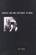 Gender,law+resistance in India