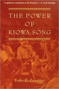 The Power Of Kiowa Song