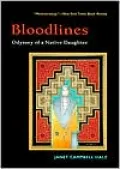Bloodlines: Odyssey of a Native Daughter