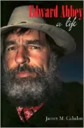 Edward Abbey : A Life: A Life