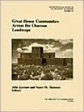 Great House Communities Across The Chacoan Landscape, Vol. 64