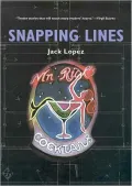 Snapping Lines: Stories