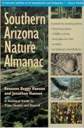 Southern Arizona Nature Almanac: A Seasonal Guide to Pima County and Beyond