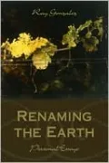 Renaming the Earth: Personal Essays
