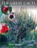 Great Cacti: Ethnobotany and Biogeography