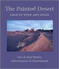Painted Desert: Land of Wind and Stone