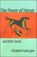 Power of Horses and Other Stories, Vol. 56