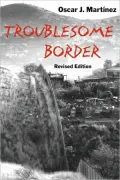 Troublesome Border