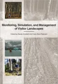 Monitoring, Simulation, And Management Of Visitor Landscapes
