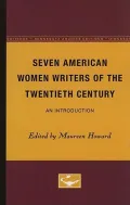 Seven American women writers of the twentieth century