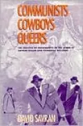 Communists, Cowboys, and Queers
