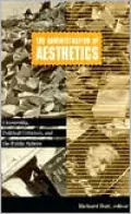 Administration of Aesthetics: Censorship, Political Criticism, and the Public Sphere, Vol. 7