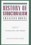 History of Structuralism The Sign Sets, 1967-Present