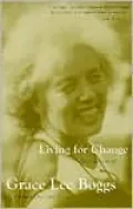 Living for Change; An Autobiography