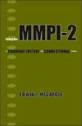 Using MMPI-2 in Criminal Justice and Correctional Settings