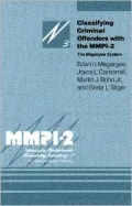 Classifying Criminal Offenders with the MMPI-2: The Megargee System