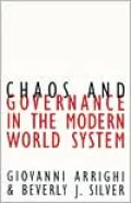 Chaos and Governance in the Modern World System