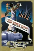 How Women Saved the City