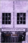 Sure Seaters: The Emergence of Art House Cinema