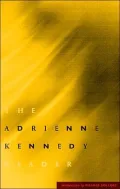 The Adrienne Kennedy Reader