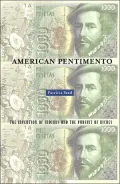 American Pentimento: The Invention of Indians and the Pursuit of Riches