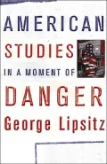 American Studies in a Moment of Danger