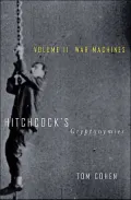 Hitchcock's Cryptonymies: War Machines, Vol. 2