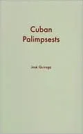 Cuban Palimpsests